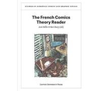 Ann Miller The French Comics Theory Reader (Tascabile)