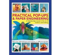 Ann Montanaro Trish Phil Practical Pop-Ups and Paper Enginee (Copertina rigida)