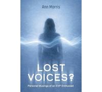 Ann Morris Lost Voices? (Tascabile)