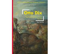 Ann Murray Otto Dix and the Memorialization of World War I in (Copertina rigida)