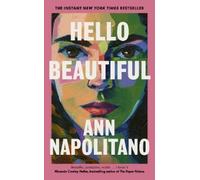 Ann Napolitano Hello Beautiful (Copertina rigida)