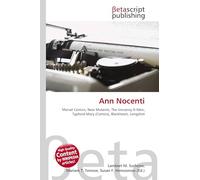 Ann Nocenti: Marvel Comics, New Mutants, The Uncanny X-Men, Typhoid Mary (Comics), Blackheart, Longshot