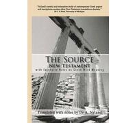 Ann Nyland Source New Testament : With Extensive Notes on Greek Word (Tascabile)
