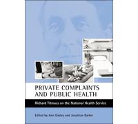 Ann Oakley Private complaints and public health (Copertina rigida)