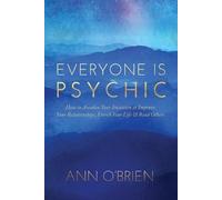 Ann O'Brien Everyone Is Psychic (Tascabile)