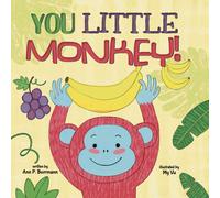 Ann P Borrmann You Little Monkey (Copertina rigida)