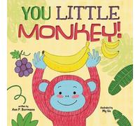 Ann P Borrmann You Little Monkey (Tascabile)