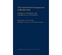 Ann P. Kinzig The Functional Consequences of Biodiversity (Tascabile)