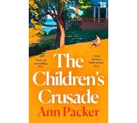 Ann Packer The Children’s Crusade (Tascabile)