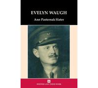 Ann Pasternak-Slater Evelyn Waugh (Copertina rigida) Writers & Their Work