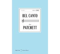 Ann Patchett Bel Canto American Classics Edition (Tascabile)