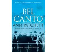 Ann Patchett Bel Canto (Tascabile)