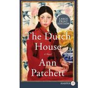 Ann Patchett The Dutch House (Tascabile)