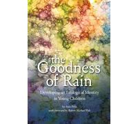 Ann Pelo The Goodness of Rain (Tascabile)