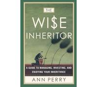 Ann Perry The Wise Inheritor (Tascabile)