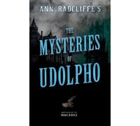 Ann Radcliffe Ann Radcliffe's The Mysteries of Udolpho (Tascabile)