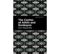 Ann Radcliffe The Castles of Athlin and Dunbayne (Copertina rigida)