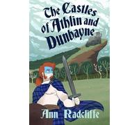 Ann Radcliffe The Castles of Athlin and Dunbayne (Tascabile)