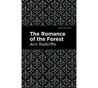 Ann Radcliffe The Romance of the Forest (Copertina rigida) Mint Editions