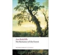 Ann Radcliffe The Romance of the Forest (Tascabile) Oxford World's Classics