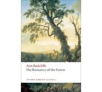 Ann Radcliffe The Romance of the Forest (Tascabile) Oxford World's Classics