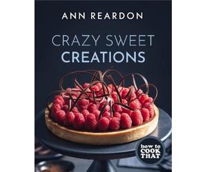 Ann Reardon How to Cook That (Copertina rigida)