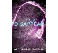Ann Redisch Stampler How to Disappear (Copertina rigida)