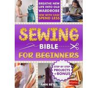 Ann Reyes Sewing Bible for Beginners (Tascabile)