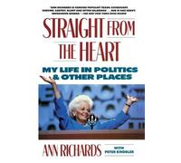 Ann Richards Straight from the Heart (Tascabile)
