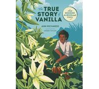 Ann Richards The True Story of Vanilla (Copertina rigida) Orca Biography