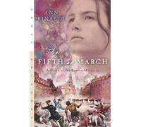 Ann Rinaldi The Fifth of March (Tascabile) Great Episodes