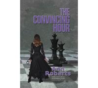 Ann Roberts The Convincing Hour (Tascabile)