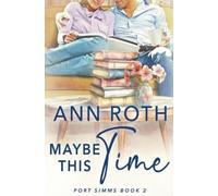 Ann Roth Maybe This Time (Tascabile) Port SIMMs