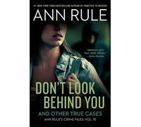 Ann Rule Don't Look Behind You (Tascabile) Ann Rule's Crime Files