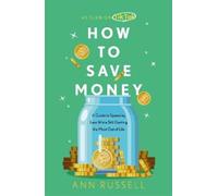 Ann Russell How To Save Money (Tascabile)