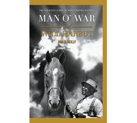 Ann S Reilly Man O' War and Will Harbut (Copertina rigida)