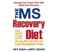 Ann Sawyer Judith Bachrach The Ms Recovery Diet (Tascabile)