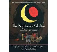Ann Sayre Wiseman Kiko Denzer The Nightmare Solution (Tascabile)