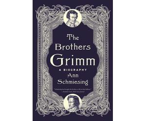 Ann Schmiesing Schmiesing Ann Schmiesing The Brothers Grimm (Tascabile)
