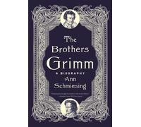 Ann Schmiesing The Brothers Grimm (Tascabile)