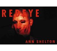 Ann Shelton Red Eye (Tascabile)