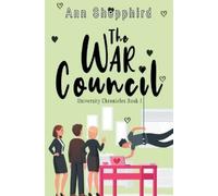 Ann Shepphird The War Council (Tascabile) University Chronicles