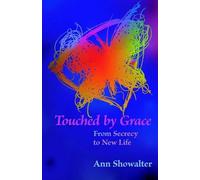 Ann Showalter Touched by Grace (Tascabile)