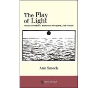 Ann Smock The Play of Light (Tascabile) SUNY series, Literature... in Theory