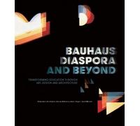 Ann Stephen Bauhaus Diaspora and Beyond (Tascabile)