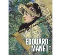 Ann Sumner Art Masters: Edouard Manet (Copertina rigida) Art Masters