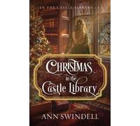 Ann Swindell Christmas in the Castle Library (Tascabile) In the Castle Library
