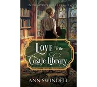 Ann Swindell Love in the Castle Library (Tascabile)