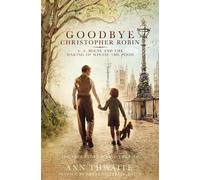 Ann Thwaite Goodbye Christopher Robin (Tascabile)