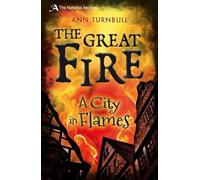 Ann Turnbull The Great Fire (Tascabile) National Archives